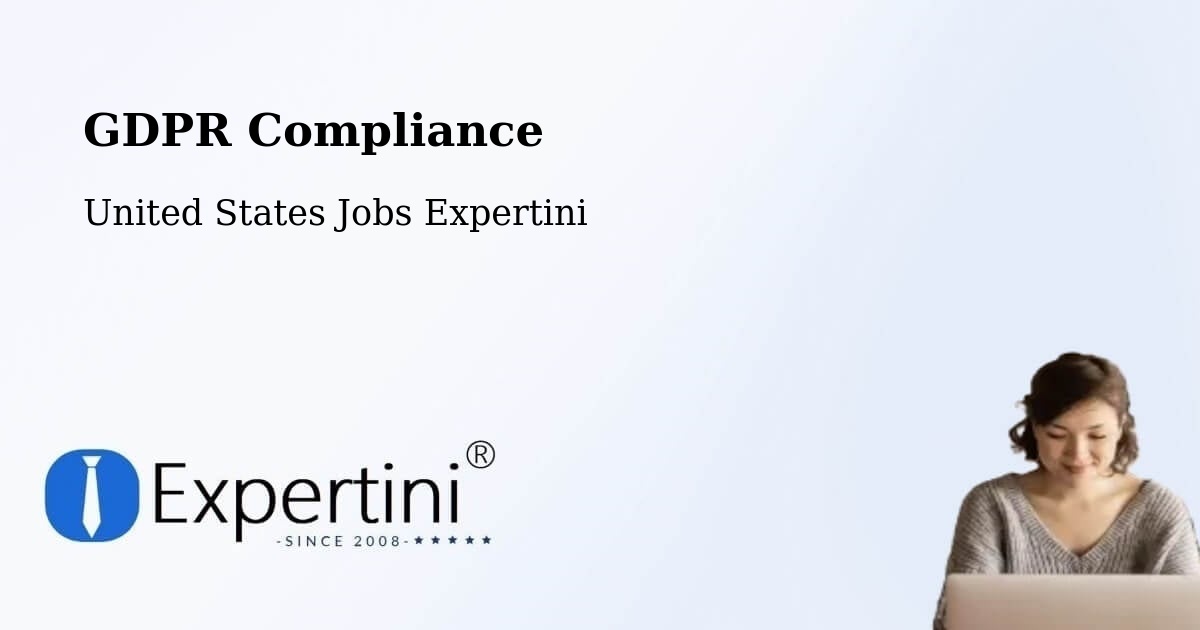 GDPR Compliance - United States Jobs Expertini